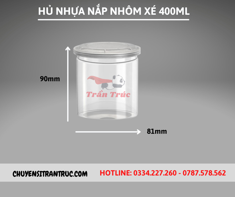 Hũ Nhựa PET Nắp Nhôm Xé 400ml